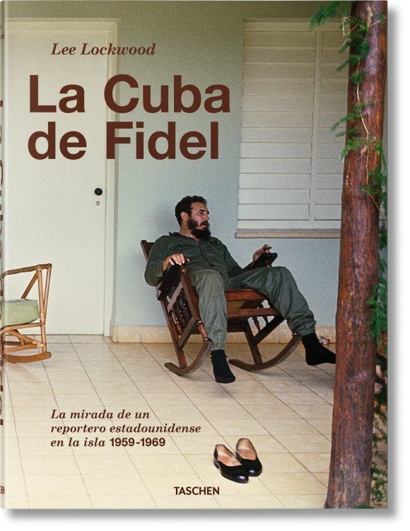 Cubierta del Libro "La Cuba de Fidel" de Lee Lockwood